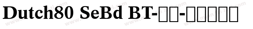 Dutch80 SeBd BT-普通字体转换